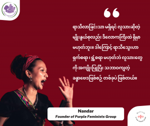 Nandar (Founder of purple Feminists Group)